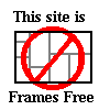 No Frames Here!