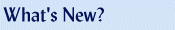 What's New?