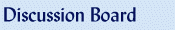 Discussion Board